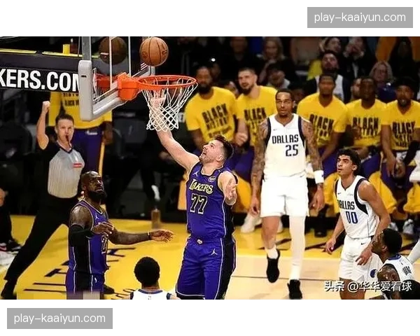 湖人火箭两番战卡位激烈，东契奇绝杀助球队坐稳西部第三